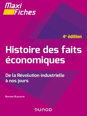 cover image of Maxi fiches--Histoire des faits économiques--4e éd.
